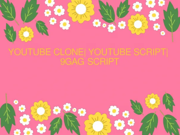 youtube clone | youtube script | 9gag script