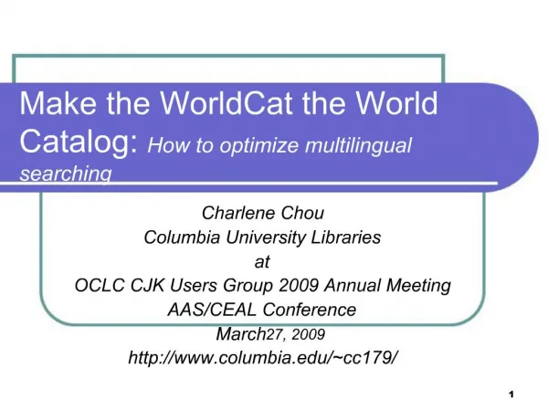 Make the WorldCat the World Catalog: How to optimize multilingual searching