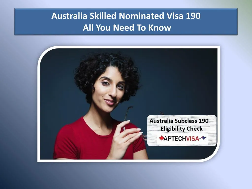 australia skilled nominated visa 190 all you need