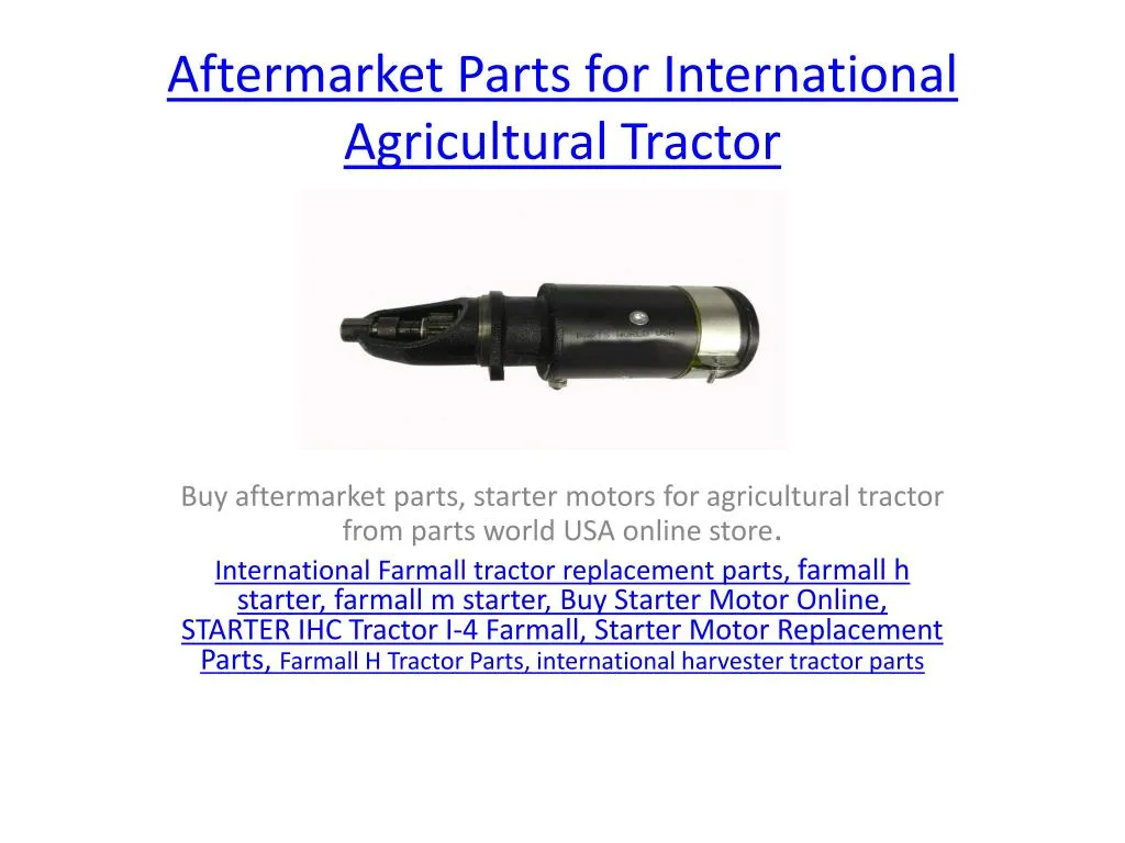 aftermarket parts for international agricultural tractor