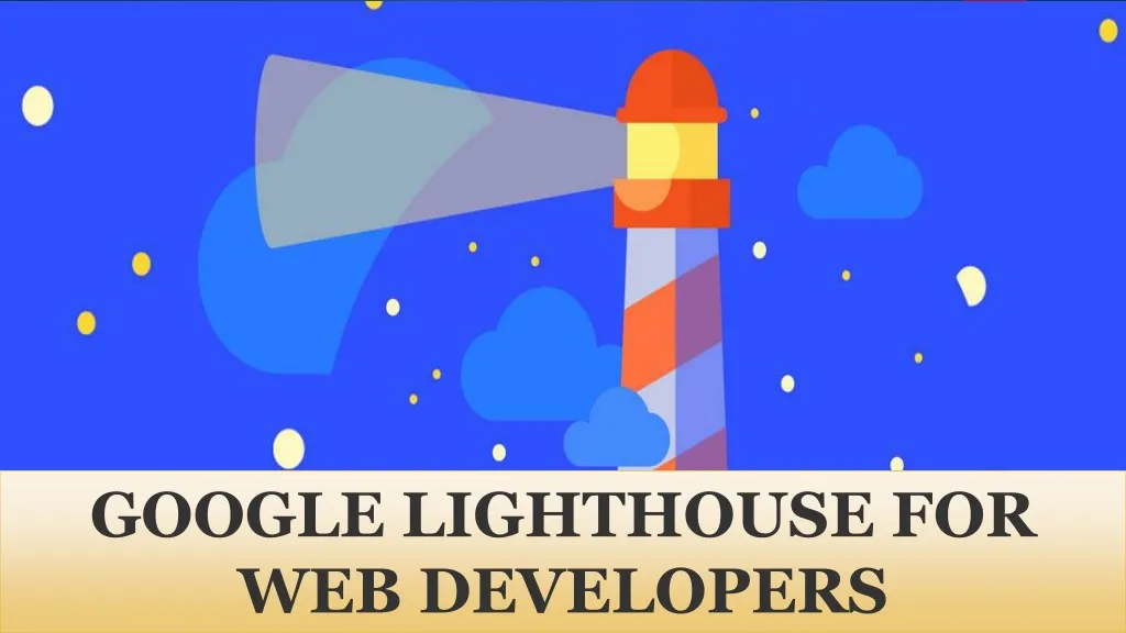 google lighthouse for web developers