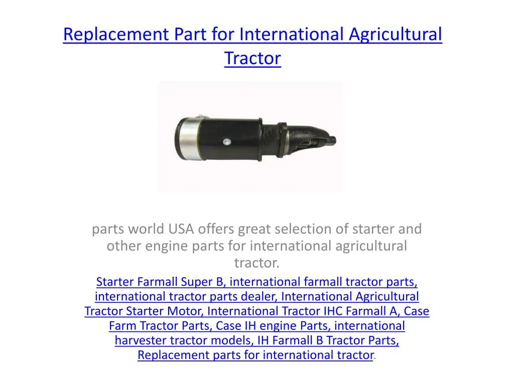 replacement part for international agricultural tractor
