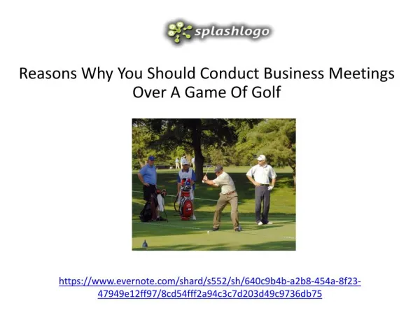 Reasons why you should conduct business meetings over a game of golf