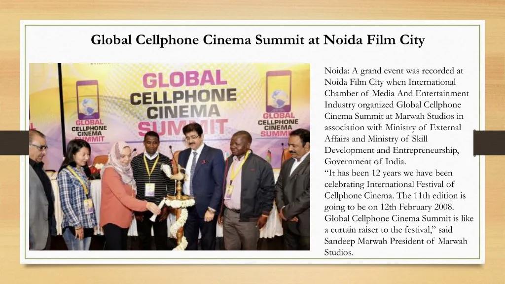 global cellphone cinema summit at noida film city