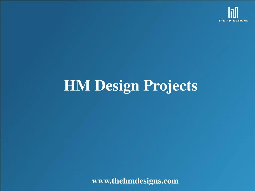 hm design projects