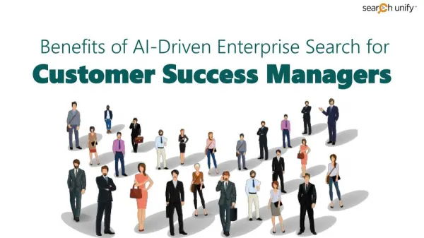 AI Driven Enterprise Search for Customer Success Managers