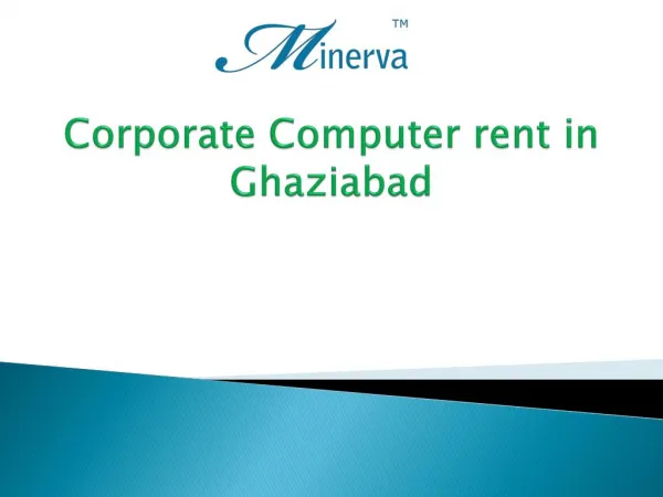 Corporate Computer rent in Ghaziabad