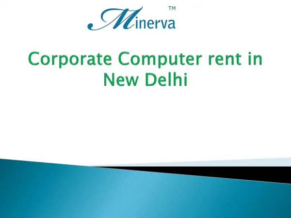 Corporate Computer rent in New Delhi