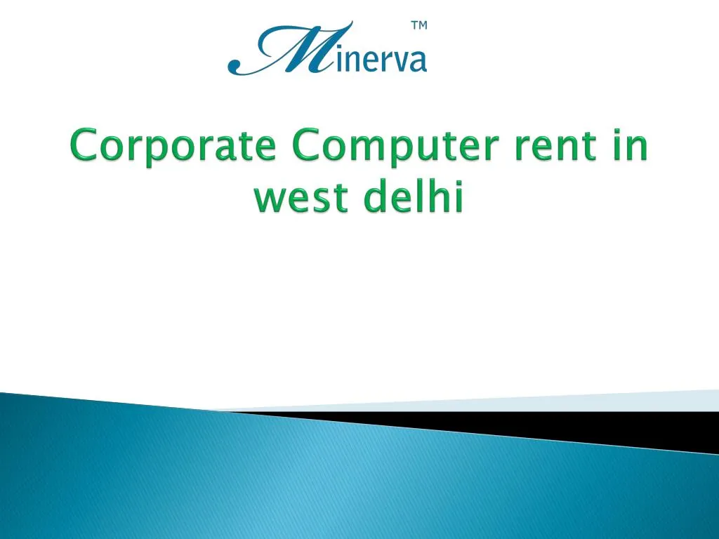 corporate computer rent in west delhi