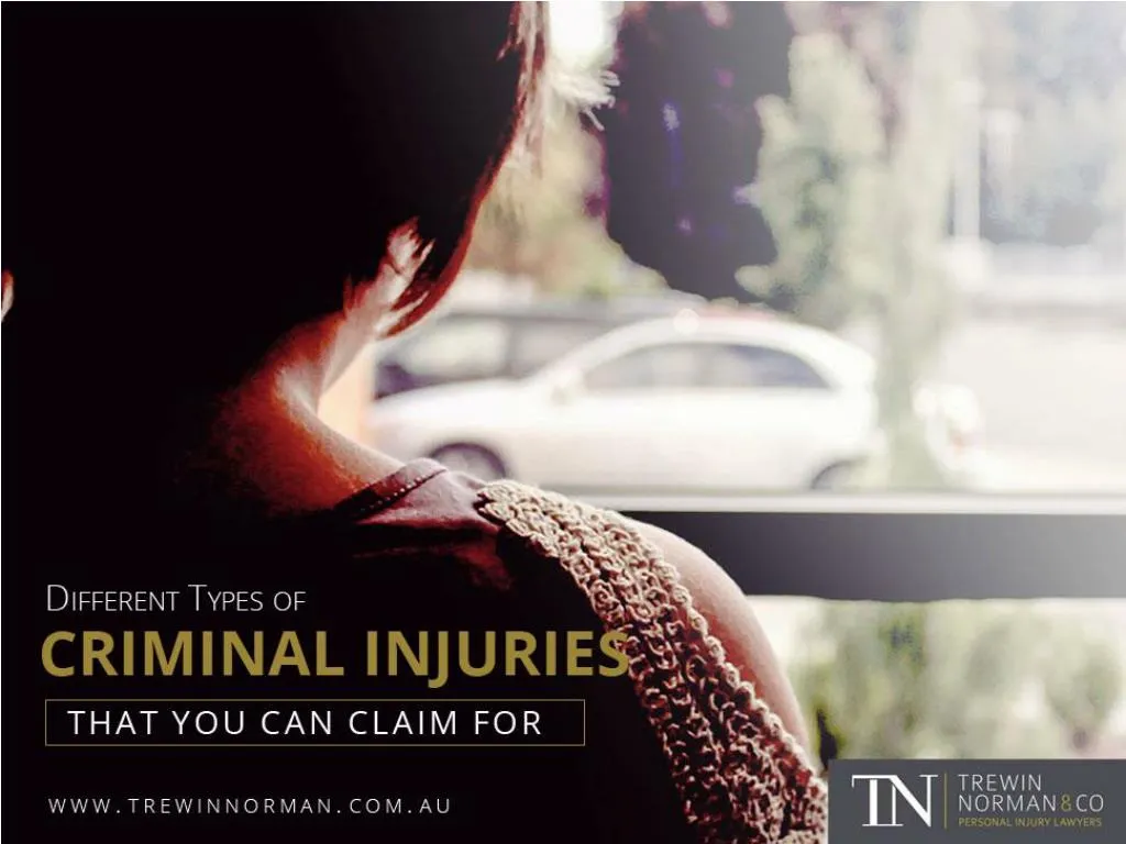 different types of criminal injuries that you can claim for