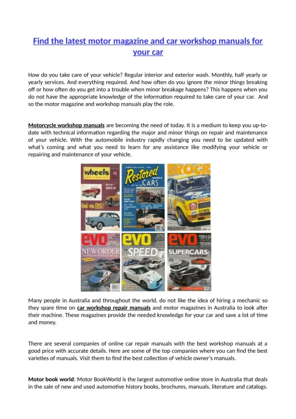 Find the latest motor magazine and car workshop manuals for your car