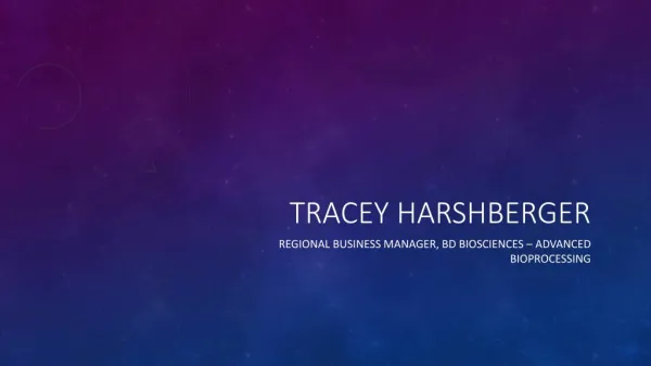 Tracey Harshberger - From Sparks, Maryland