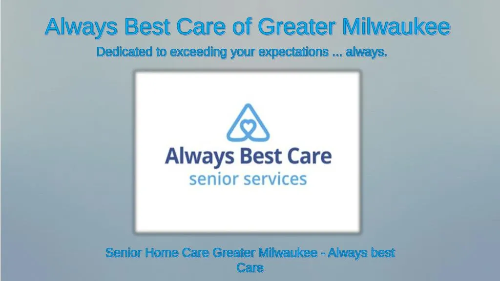 always best care of greater milwaukee