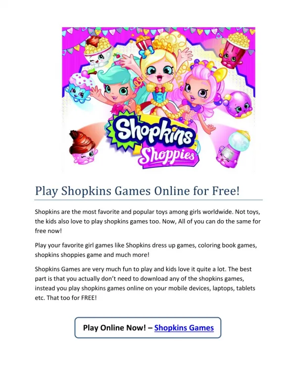 Enjoy Shopkins Games Now @ ShopkinsGamesFree.com