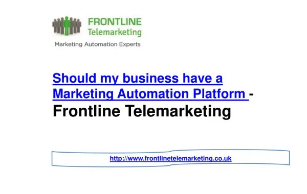 Should My Business Have a Marketing Automation Platform - Frontline Telemarketing