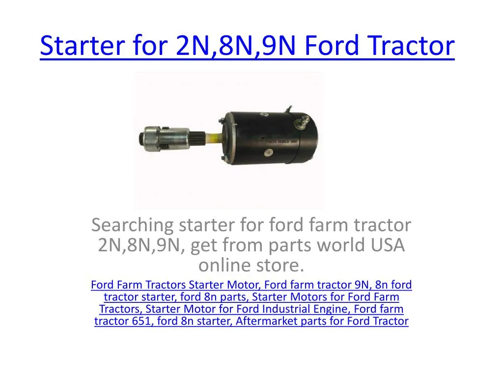 starter for 2n 8n 9n ford tractor