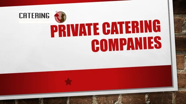 Private Catering Companies