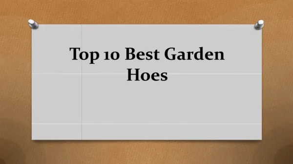 Top 10 best garden hoes