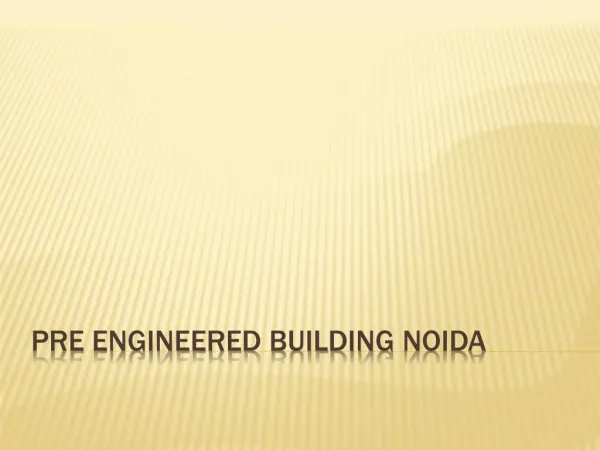 Pre Engineered Building in noida