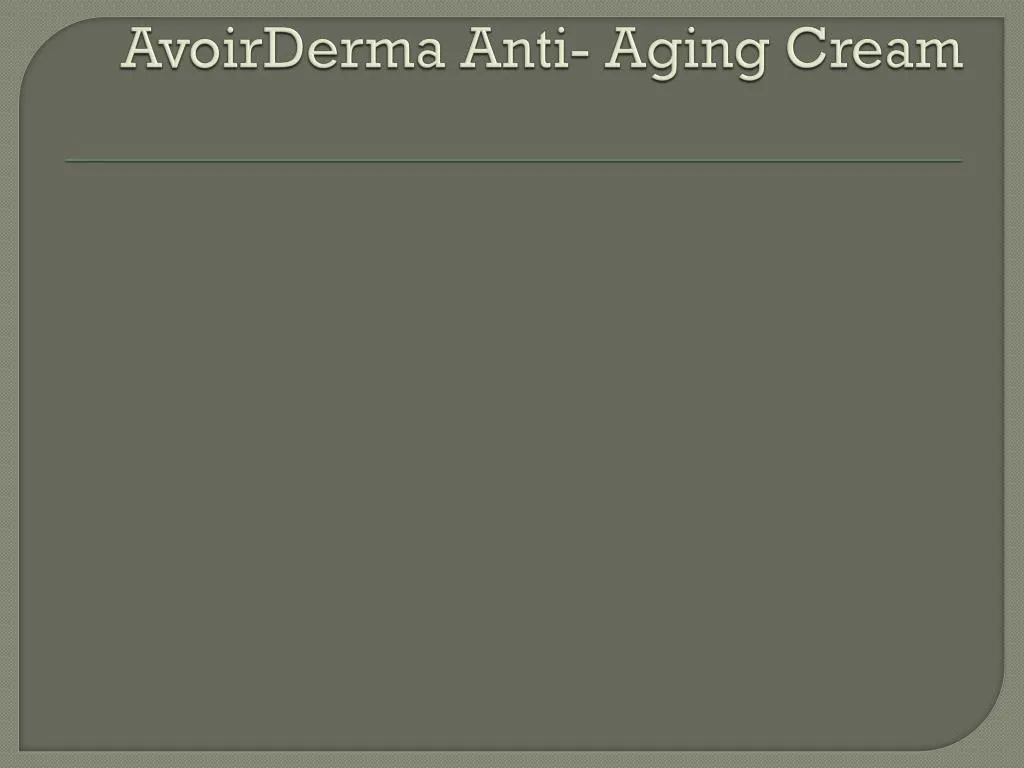 avoirderma anti aging cream