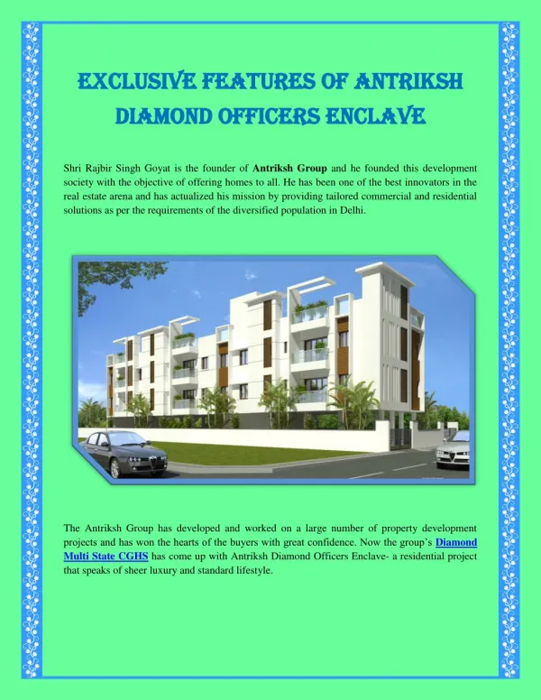 Exclusive Features of Antriksh Vaikunth Officers Enclave.
