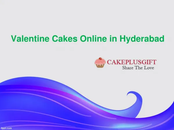 Buy Valentine Cakes Online, Valentine Day Flowersâ€“ cakeplusgift