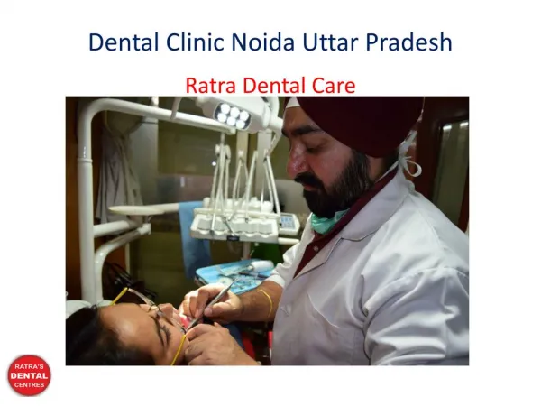 Dental Clinic Noida Uttar Pradesh