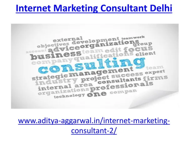 Where to get internet marketing consultant in delhi
