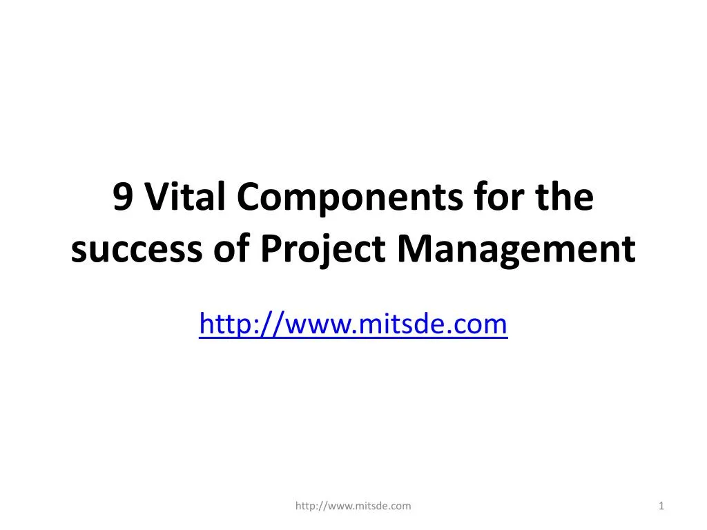9 vital components for the success of project management
