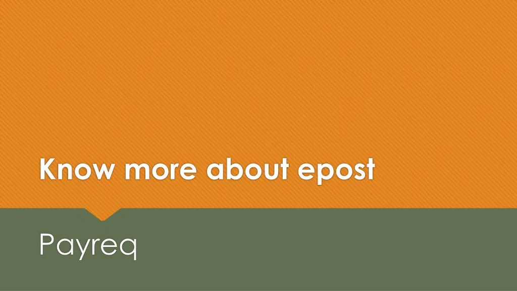 know more about epost