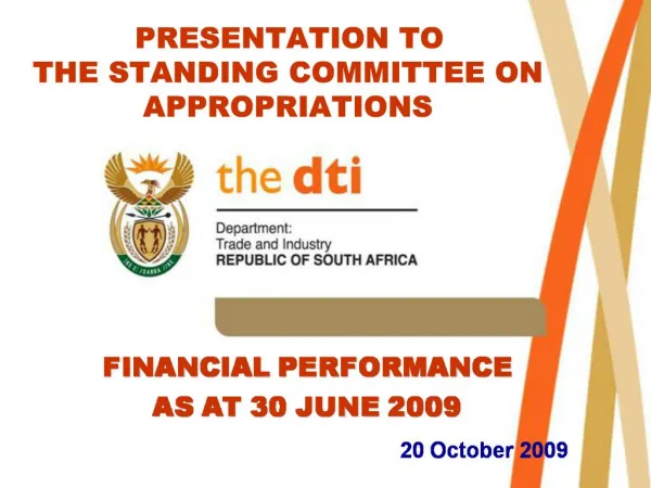 FINANCIAL PERFORMANCE AS AT 30 JUNE 2009 20 October 2009