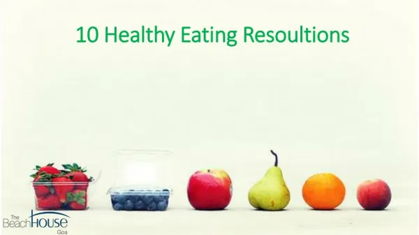 10 Healthy Eating Resolutions