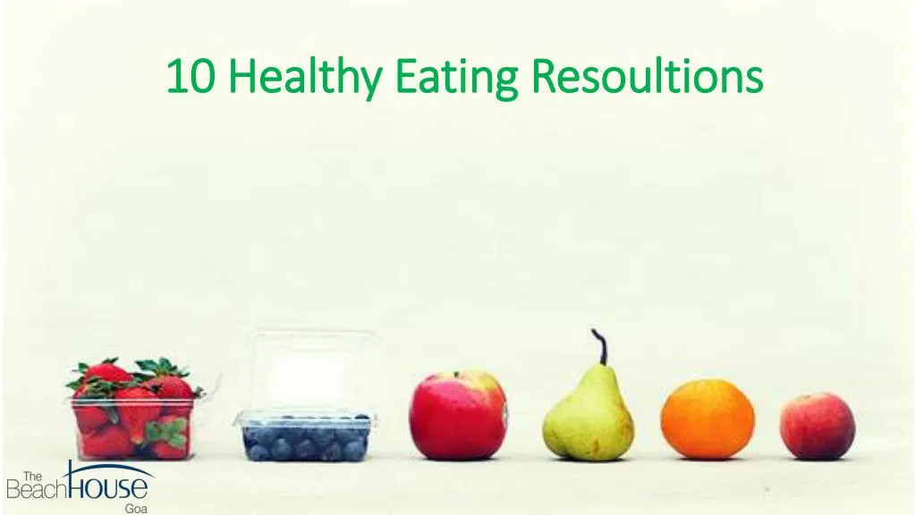 10 healthy eating resoultions