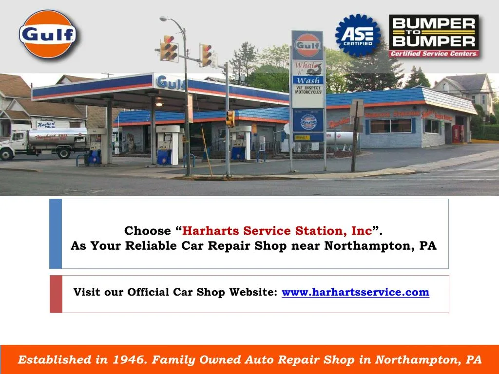 choose harharts service station inc as your reliable car repair shop near northampton pa