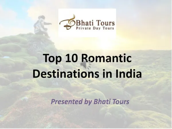Top 10 Romantic Destinations in India