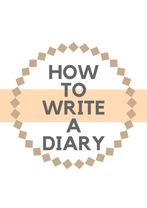 How to Write a Diary
