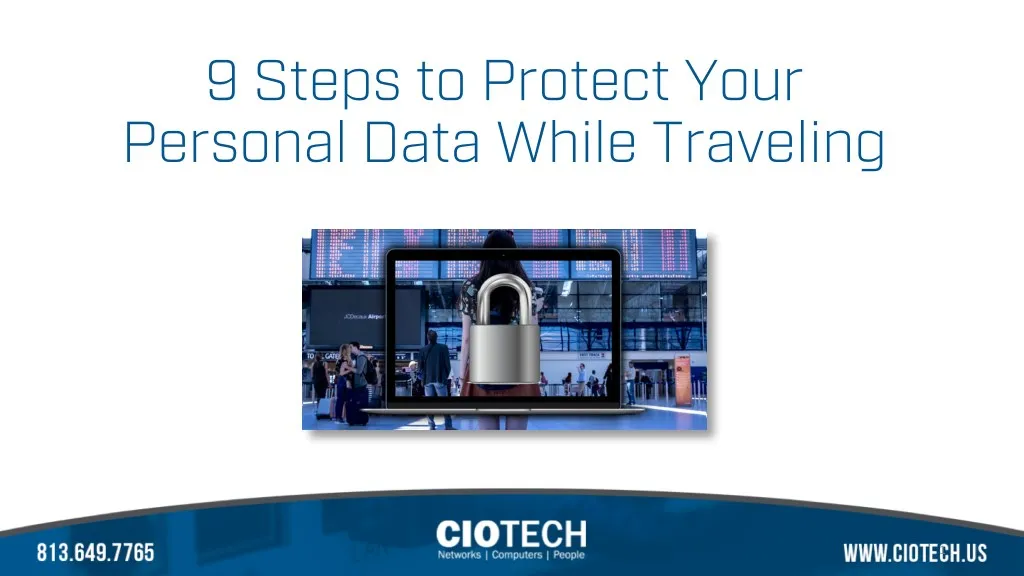 9 steps to protect your personal data while