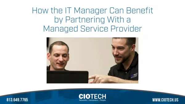 How the IT Manager Can Benefit by Partnering With a Managed Service Provider