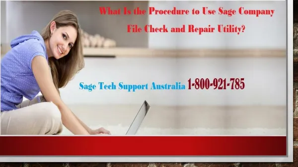 What Is the Procedure to Use Sage Company File Check and Repair Utility?