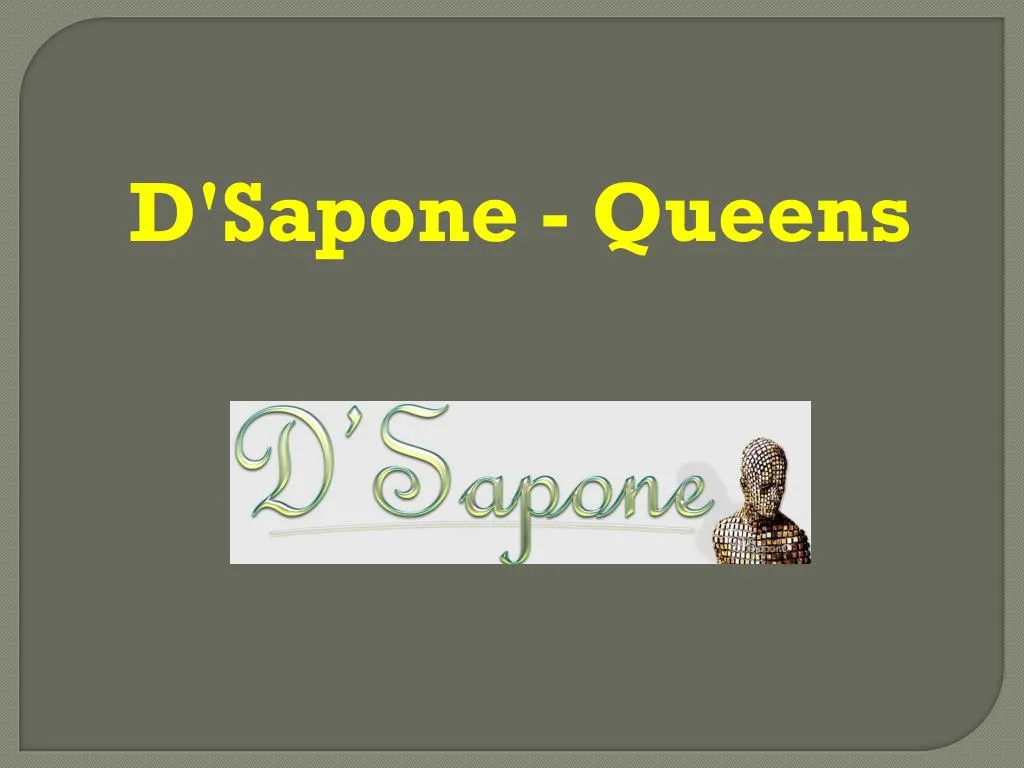 d sapone queens