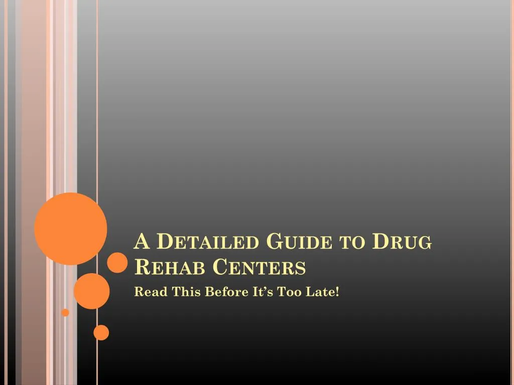 a detailed guide to drug rehab centers