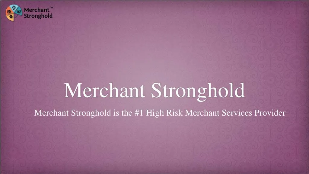 merchant stronghold