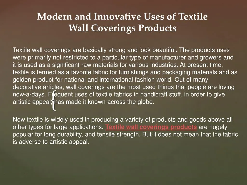 modern and innovative uses of textile wall coverings products