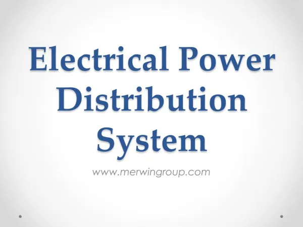 Electrical Power Distribution System - www.merwingroup.com