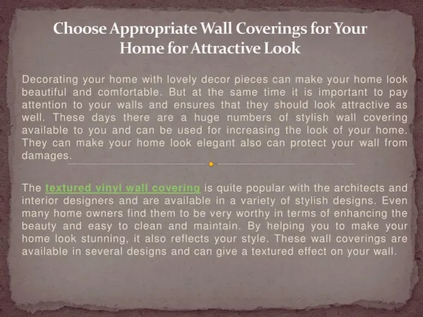 Choose Appropriate Wall Coverings for Your Home for Attractive Look