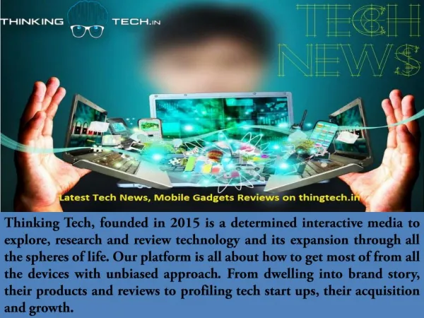 Find Latest Technology News and New Gadgets News on Thinkingtech