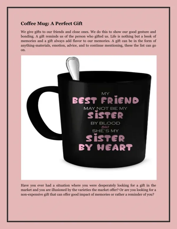 Coffee Mug: A Perfect Gift