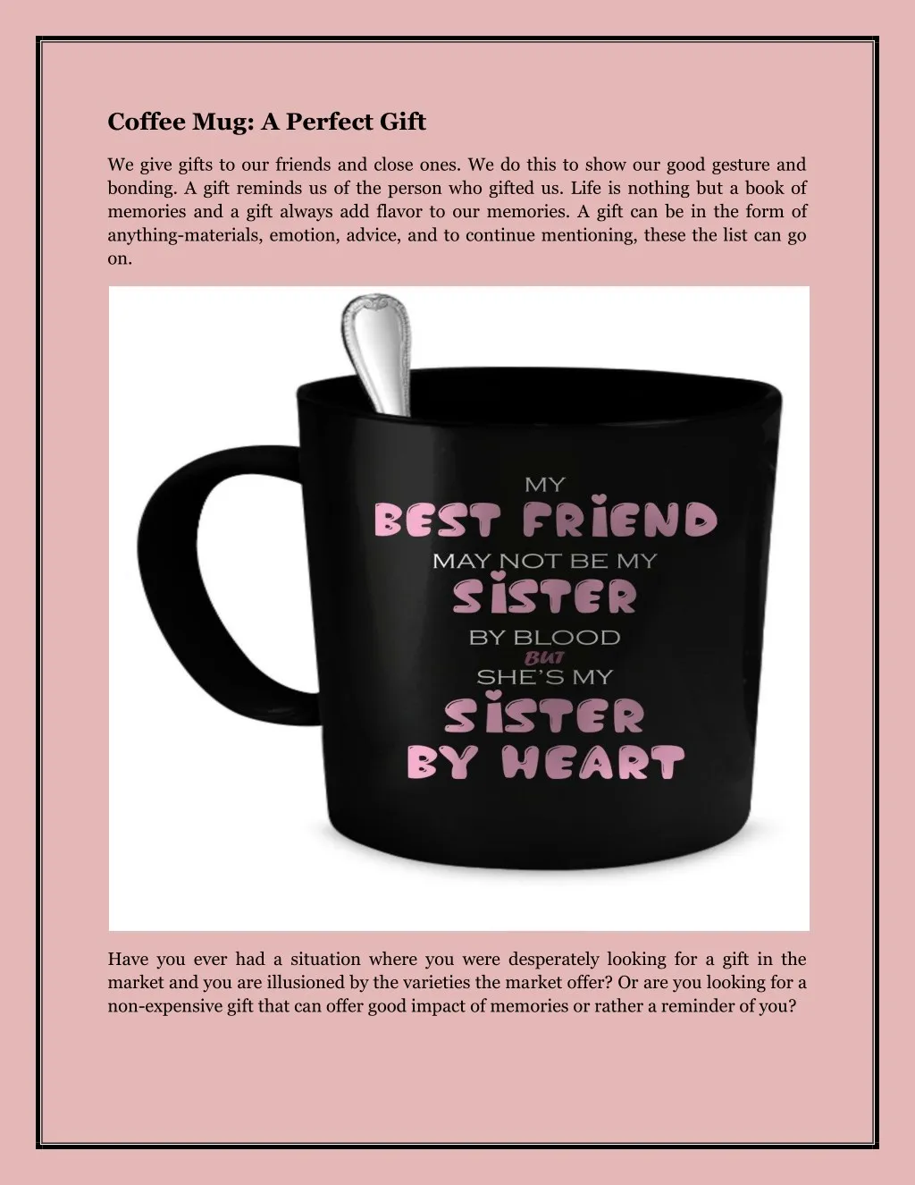 coffee mug a perfect gift