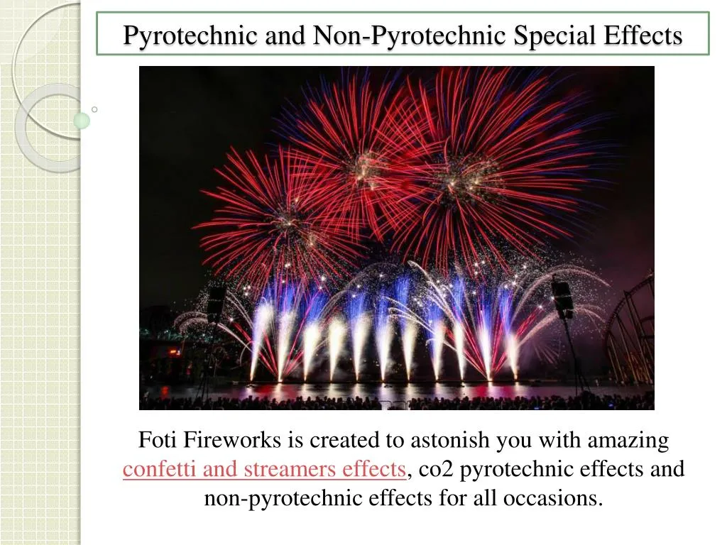 pyrotechnic and non pyrotechnic special effects