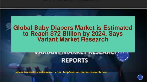 Baby Diapers Market Global Scenario, Market Size, Trend, and Forecast, 2015-2024